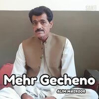 Mehr Gecheno - Alim Masroor