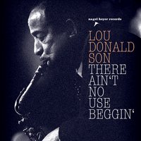 Walk Wid Me - Lou Donaldson