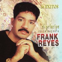 No Puedo Vivir Sin Ella - Frank Reyes