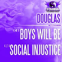 Social Injustice - Douglas