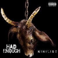 Misanthropic - Had Enough
