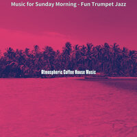 Unique Ambiance for Weekends - Atmospheric Coffee House Music