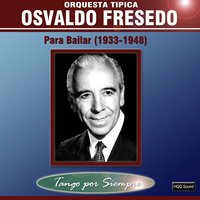 Julian - Orquesta Típica Osvaldo Fresedo