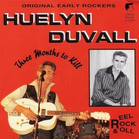 Rockin' and Warming Up - Huelyn Duvall
