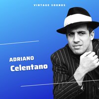 Un'Ora Con Te - Adriano Celentano