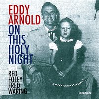 Frosty the Snowman - Eddy Arnold & Fred Waring & Red Foley