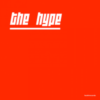 The Hype - ONEDEFINED