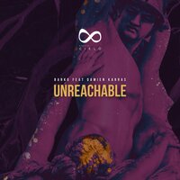 Unreachable - Barko & Damien Karras