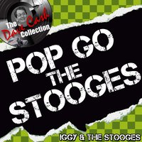 I Need Somebody - Iggy & The Stooges