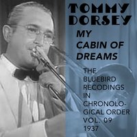 Who'll Be the One This Summer? - Tommy Dorsey and His Clambake Seven & Edythe Wright