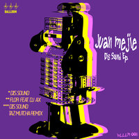 Dis Sound - Juan Mejia