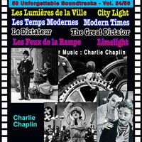 Les Lumières De La Ville / City Lights: At the Night Club - Charlie Chaplin & Carl Davis Orchestra