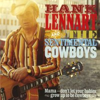 Whiskey Girl - Hank Lennart & The Sentimental Cowboys