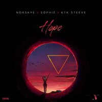 Hope - Norskye & Sophie & Ktk Steeve