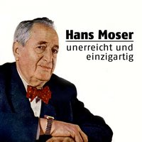 I komm aus Grinzing - Hans Moser