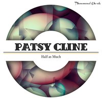 Crazy - Patsy Cline
