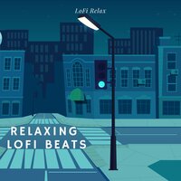 Lo-Fi Roses - LoFi Relax