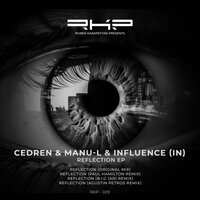 Reflection - Cedren & Manu-l & Influence (IN)