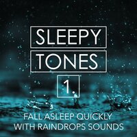 Fall Asleep Quickly with Raindrops Sounds, Pt. 13 - Jason Rivers