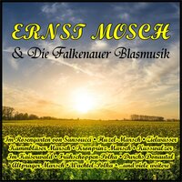 Im Rosengarten von Sanssouci - Ernst Mosch & Die Falkenauer Blasmusik