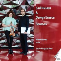 Violin Sonata in A Major, Op. 9, FS 20: I. Allegro glorioso - Mihaela Oprea & Jakob Alsgaard Bahr & Карл Нильсен