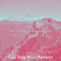 Sensational Music for Binaural Sleep - Easy Sleep Music Moments