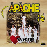 Yo Te Amo - Organización Apache 16