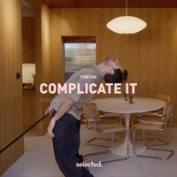 Complicate It - Tobtok
