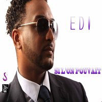 Si l'on pouvait - EDI
