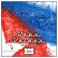 Cha Cha No. 1 - Bebo Valdes