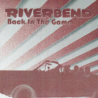 Some Old Day - River Bend