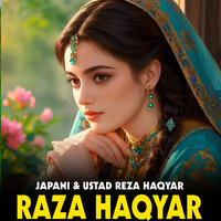 Japani & Ustad Reza Haqyar - Raza Haqyar