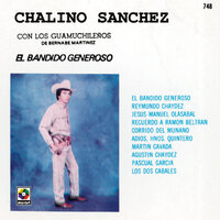 Pascual García - Chalino Sanchez & Los Guamúchileños