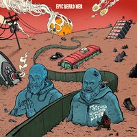 Hedges - Epic Beard Men & Sage Francis & B. Dolan