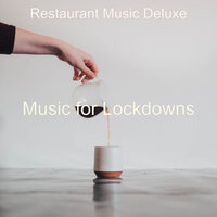 Brilliant Vibe for Work from Home - Restaurant Music Deluxe