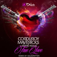 True Love - Corduroy Mavericks & Emtre Hollis