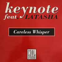 Careless Whisper - Keynote & Latasha