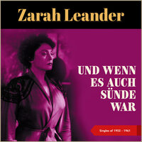 Ein Leben ohne Liebe - Zarah Leander & Die Starlets & Orchester Charles Nova
