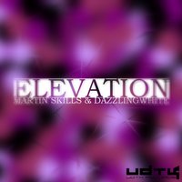 Elevation - Martin Skills & Dazzling White & Martin Skills & Dazzling White