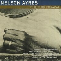Canto Triste - Nelson Ayres