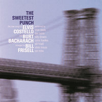 I Still Have That Other Girl - Burt Bacharach & Elvis Costello
