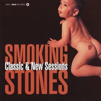 Tumlin' Dice - Smoking Stones