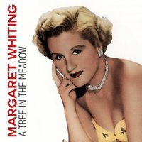 All Through the Day - Margaret Whiting