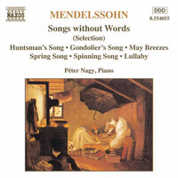 Lieder ohne Worte (Songs without Words), Book 8, Op. 102: No. 44 in D Major, Op. 102/2 - Peter Nagy & Феликс Мендельсон