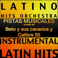 Pensando en Ti - Latino Hits Orchestra