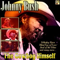 An Eye for an Eye - Johnny Bush