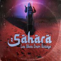 SAHARA - Las Bibas From Vizcaya