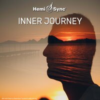 Inner Journey - Micah Sadigh & Hemi Sync & Hemi-Sync & Micah Sadigh, Hemi Sync