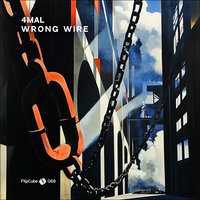 Wrong Wire - 4Mal