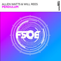 Pendulum - Allen Watts & Will Rees